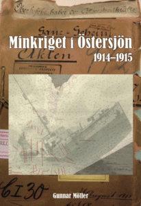 Bokomslag - Minkriget i Östersjön 1914–1915