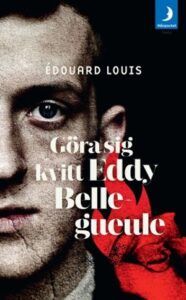 Bokomslag - Göra sig kvitt Eddy Bellegueule