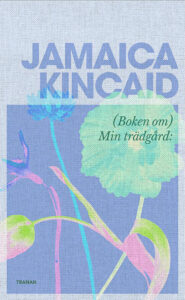 Bokomslag - (Boken om) Min trädgård