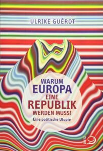 Bokomslag - Warum Europa eine Republik werden muss!