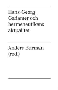 Bokomslag - Hans-Georg Gadamer och hermeneutikens aktualitet
