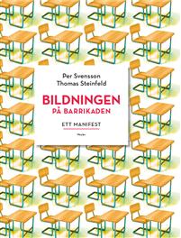 Bokomslag - Bildningen på barrikaden