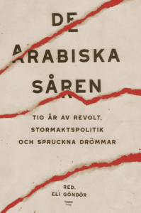 Bokomslag - De arabiska såren