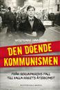 Bokomslag - Den döende kommunismen