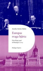 Bokomslag - Europas svaga hjärta