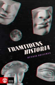 Bokomslag - Framtidens historia