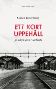 Bokomslag - Ett kort uppehåll på  vägen från Auschwitz