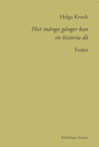 Bokomslag - Hur många gånger kan en historia dö?
