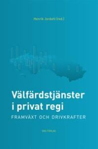 Bokomslag - Välfärdstjänster i privat regi