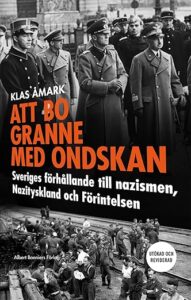 Bokomslag - Att bo granne med ondskan