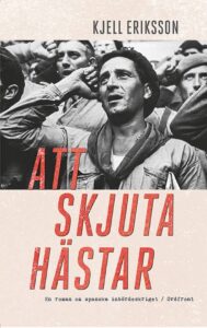 Bokomslag - Att skjuta hästar