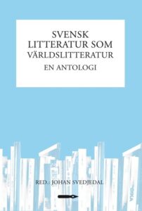 Bokomslag - Svensk litteratur som världslitteratur