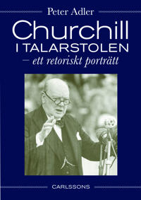 Bokomslag - Churchill i talarstolen