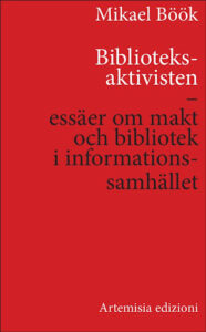 Bokomslag - Biblioteksaktivisten