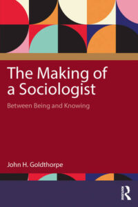 Bokomslag - The Making of a Sociologist