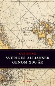 Bokomslag - Sveriges allianser genom 200 år