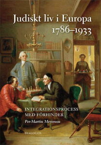 Bokomslag - Judiskt liv i Europa 1786–1933