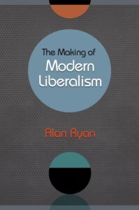 Bokomslag - The Making of Modern Liberalism