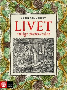 Bokomslag - Livet enligt 1600-talet
